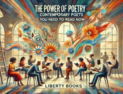 The Power of Poetry: Contemporary Poets You Need to Read Now